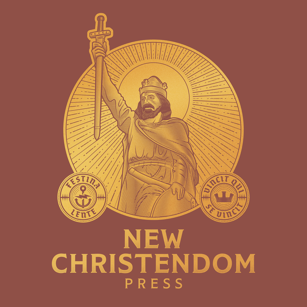 NEW CHRISTENDOM PRESS