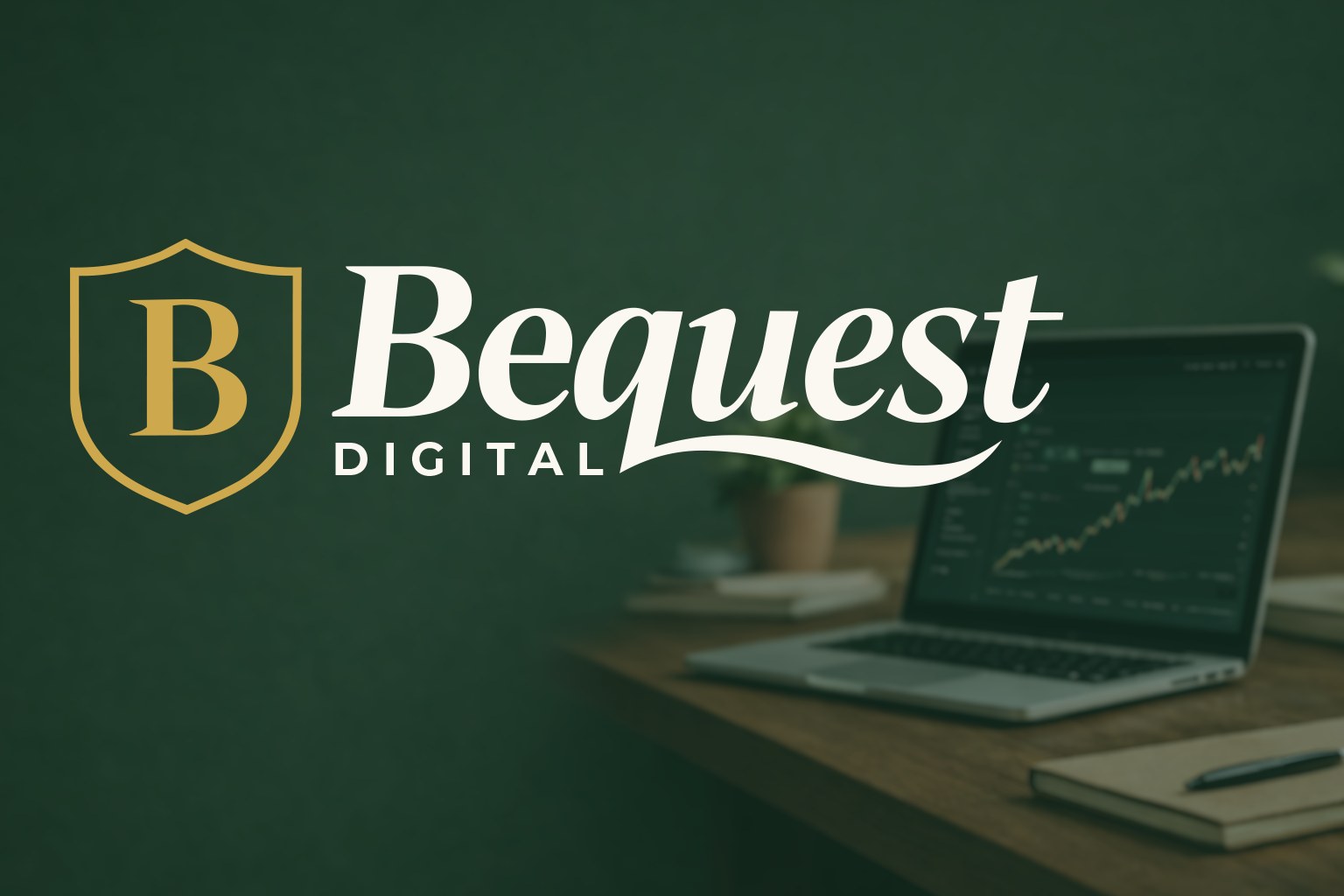 Bequest Digital